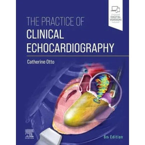 Practice of Clinical Echocardiography | Catherine M. Otto (ISBN: 9780323697286)