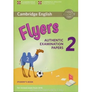 Cambridge English Young Learners 2 for Revised Exam from 2018 Flyers Student's Book | Corporate Author Cambridge English Language Assessment (ISBN: 9781316636251)