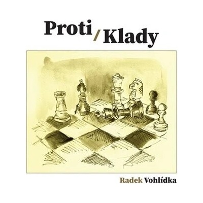 Proti/Klady