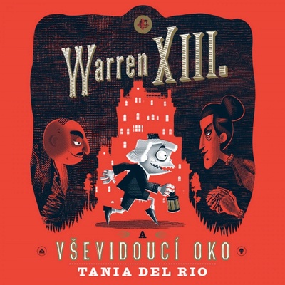 Warren XIII. a Vševidoucí oko
