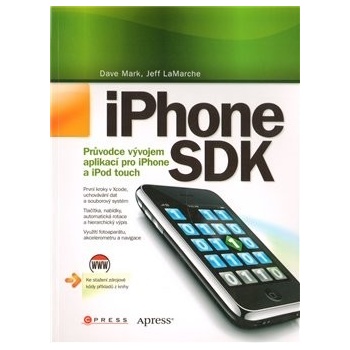 iPhone SDK - Dave Mark, Jeff LaMarche