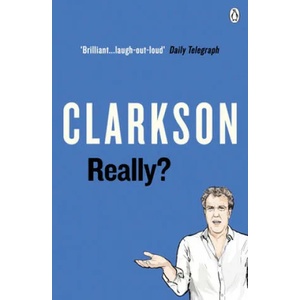 Really? | Jeremy Clarkson (ISBN: 9781405939072)
