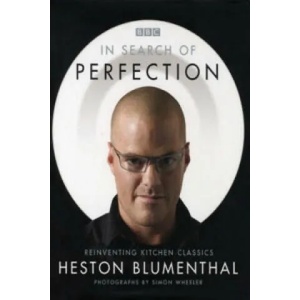 In Search of Perfection | Heston Blumenthal (2006)