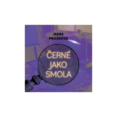Černé jako smola - Prošková Hana - Hašek Gustav