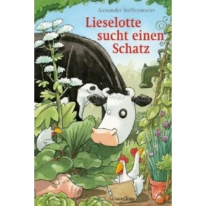 Lieselotte sucht einen Schatz | Alexander Steffensmeier (ISBN: 9783737360111)