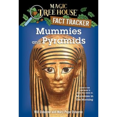 Mummies and Pyramids - A Nonfiction Companion to Mummies in the MorningPaperback