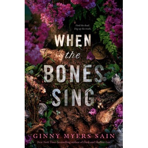 When the Bones Sing (ISBN: 9780593625484)