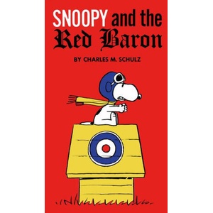 Peanuts: Snoopy and the Red Baron | SCHULZ CHARLES M (ISBN: 9781787742727)
