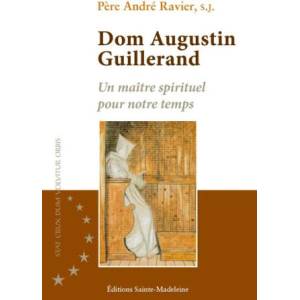 Dom Augustin Guillerand | Père Ravier (2025)