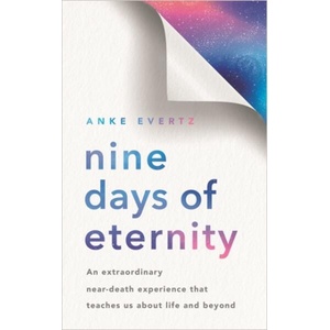 Nine Days of Eternity | Anke Evertz (ISBN: 9781788179577)
