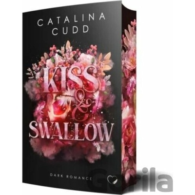 Kiss & Swallow - Catalina Cudd