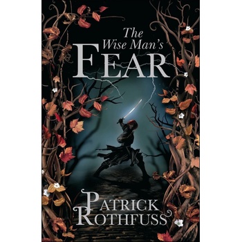 The Wise Man's Fear - Patrick Rothfuss