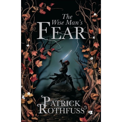 The Wise Man's Fear - Patrick Rothfuss