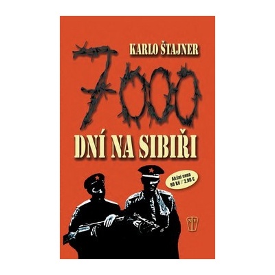 7000 dní na Sibiři