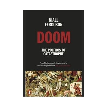 Doom - Niall Ferguson