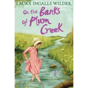 On the Banks of Plum Creek (ISBN: 9781405272179)
