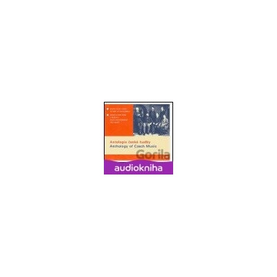 Antologie české hudby / Anthology of Czech Music - 5CD - Divadelní ústav