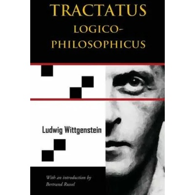 Tractatus Logico-Philosophicus (Chiron Academic Press - The Original Authoritative Edition) | Ludwig Wittgenstein