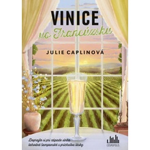 Vinice vo Francúzsku - Caplin Julie