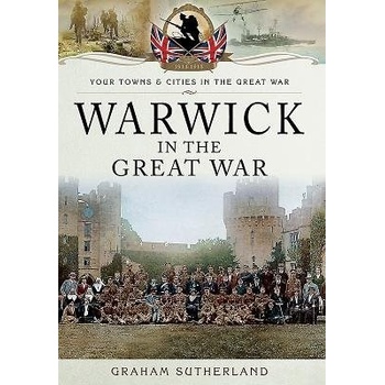 Warwick in the Great War