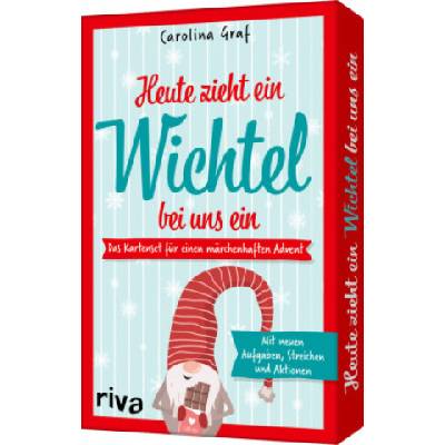 Heute zieht ein Wichtel bei uns ein | Carolina Graf