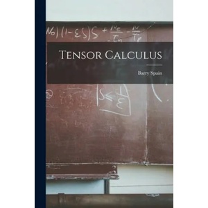Tensor Calculus | Barry Spain (ISBN: 9781015122208)