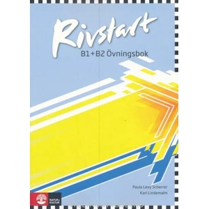 Rivstart B1+B2 neu | Paula Levy Scherrer, Karl Lindemalm (ISBN: 9783125279957)