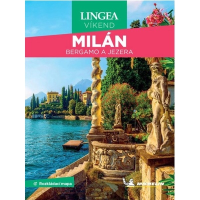 Milán, Bergamo a jezera - Víkend, 2. vydání