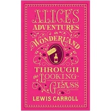 Alices Adventures In Wonderland & Throug - Carroll, Lewis