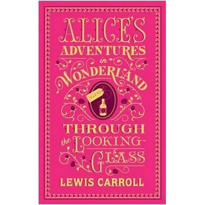 Alices Adventures In Wonderland & Throug - Carroll, Lewis