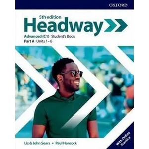 Headway: Advanced: Student's Book A with Online Practice (ISBN: 9780194547659)