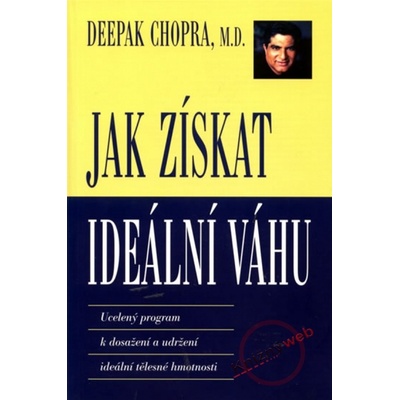 Jak získat ideální váhu
