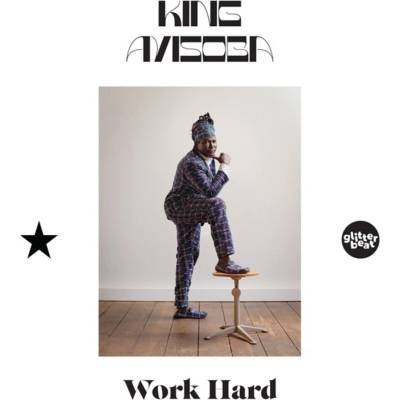 King Ayisoba - Work Hard (LP) (4030433613412)