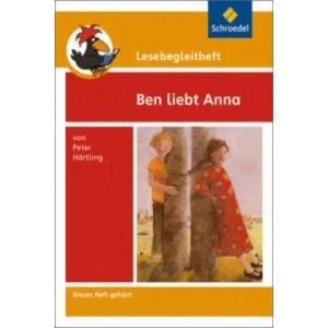 Lesebegleitheft zum Titel Ben liebt Anna von Peter Härtling | Peter Hartling (2005)