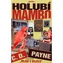 Holubí mambo - D. Payne C.