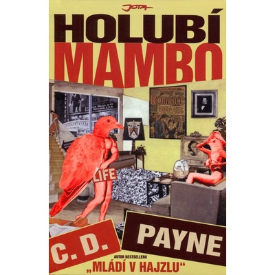 Holubí mambo - D. Payne C.