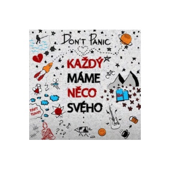 Don't Panic - Každý máme něco svého / Digipack CD