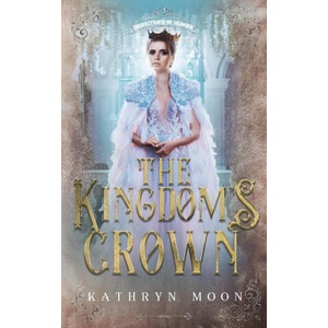 The Kingdom's Crown (ISBN: 9781959571148)