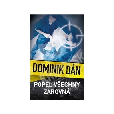 Popel všechny zarovná