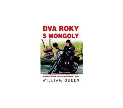 Dva roky s Mongoly - William Queen