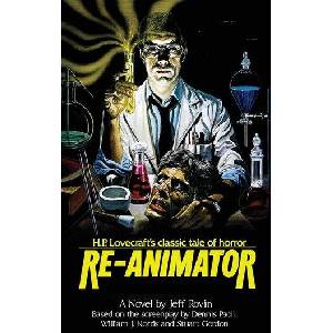 Re-Animator: The Novelization (ISBN: 9781959205753)