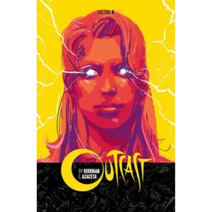 Outcast by Kirkman & Azaceta Volume 8 | Kirkman (ISBN: 9781534316041)