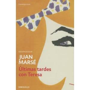 Últimas tardes con Teresa | Juan Marsé (ISBN: 9788490628102)