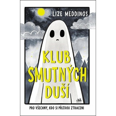 Klub smutných duší - Lizze Meddings