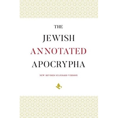 The Jewish Annotated Apocrypha Klawans Jonathan