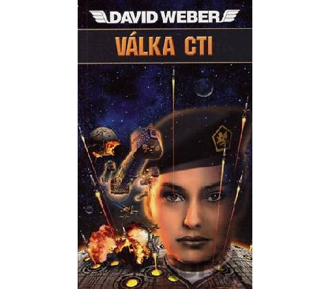 Válka cti - Weber David