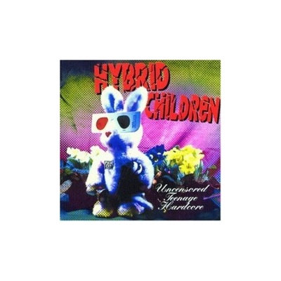 Hybrid Children - Uncensored Teenage Hardcore CD