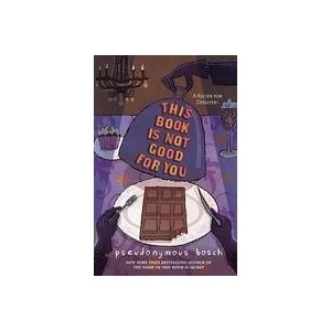 This Book Is Not Good For You (ISBN: 9780316040853)
