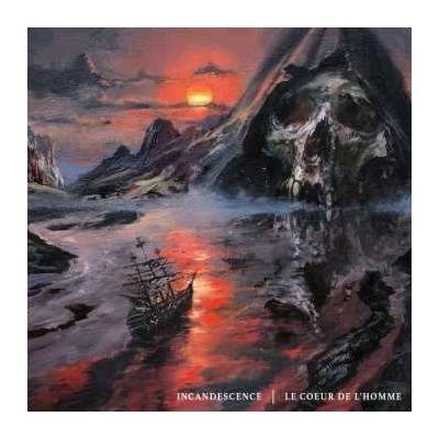 Incandescence - Le Coeur De L'homme CD