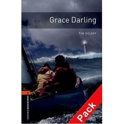 Grace Darling + CD-Oxford Bookworms Library 2